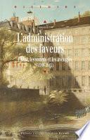 L’administration des faveurs