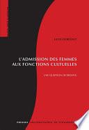 L’admission des femmes aux fonctions cultuelles
