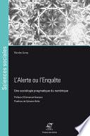 L’Alerte ou l’enquête