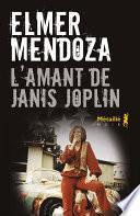 L’Amant de Janis Joplin