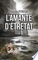 L’Amante d’Étretat