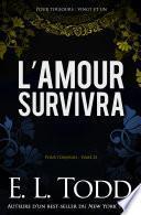 L’amour survivra