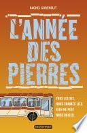 L’année des pierres