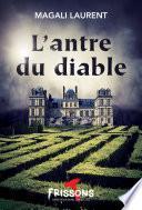 L’antre du diable
