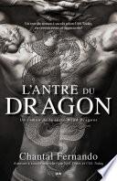 L’antre du dragon