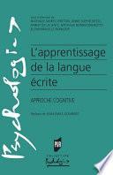 L’apprentissage de la langue écrite
