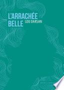 L’Arrachée belle