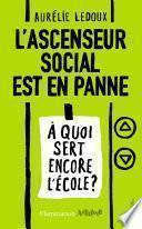 L’ascenseur social est en panne