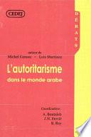 L’autoritarisme dans le monde arabe