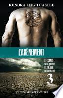 L’avènement