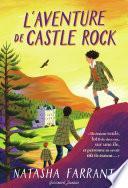 L’aventure de Castle Rock