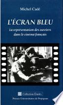 L’écran bleu