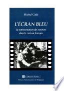 L’écran bleu