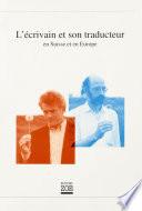 L’Ecrivain et son traducteur en Suisse et en Europe
