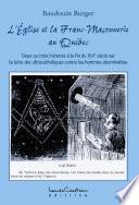 L’Église et la Franc-Maçonnerie au Québec
