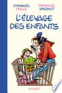 L’Elevage des enfants