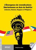 L’Émergence de revendications libertariennes en Asie du Sud-Est