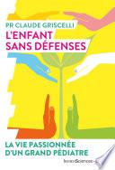 L’enfant sans défenses