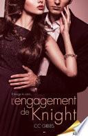 L’engagement de Knight
