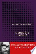 L’enquête infinie