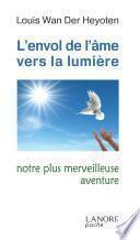 L’envol de l’âme vers la lumière