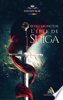 L’Epée de Shiga