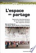 L’espace en partage