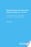 L’étendue minimale de l’accord en droit suisse des contrats (art. 1 et 2 CO)