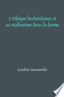 L’éthique beckettienne et sa réalisation dans la forme