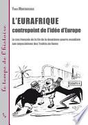 L’Eurafrique contrepoint de l’idée d’Europe
