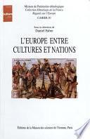 L’Europe entre cultures et nations