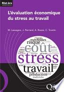L’évaluation économique du stress au travail