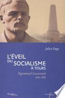 L’éveil du socialisme à Tours