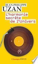 L’harmonie secrète de l’Univers
