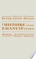 L’Histoire comme émancipation