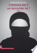 L’homme Est-il Un Terroriste Ne ?