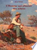 L’Homme qui plantait des arbres