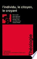 L’individu, le citoyen, le croyant