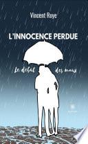 L’innocence perdue
