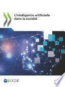 L’intelligence artificielle dans la société