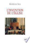 L’invention de l'Église