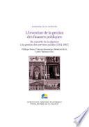 L’invention de la gestion des finances publiques. Volume II