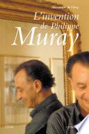 L’invention de Philippe Muray
