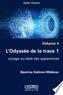L’Odyssée de la trace 1