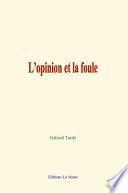 L’opinion et la foule