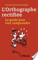 L’orthographe rectifiée