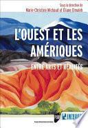 L’Ouest et les Amériques