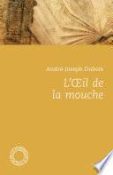 Livre L’Œil de la Mouche