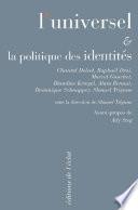 L’universel et la politique des identités