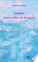 Luan, jeune métis de Bangkok